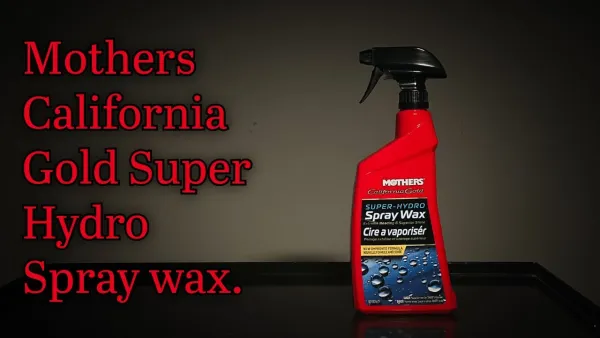 Preview image for the video "Ranked: Mothers California Gold Super Hydro Spray Wax.".